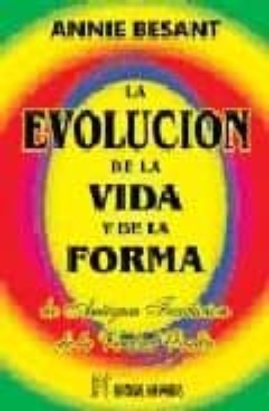 La Evolucion De La Vida Y De La Forma: La Antigua Tradicion De La Verd