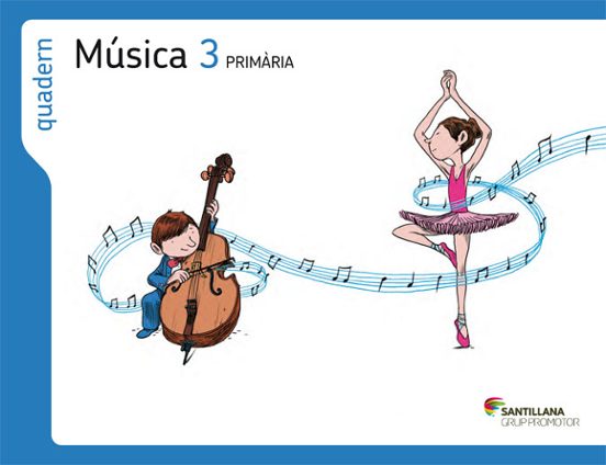 Quadern Musica Els Camins Del Saber 3º Primaria
