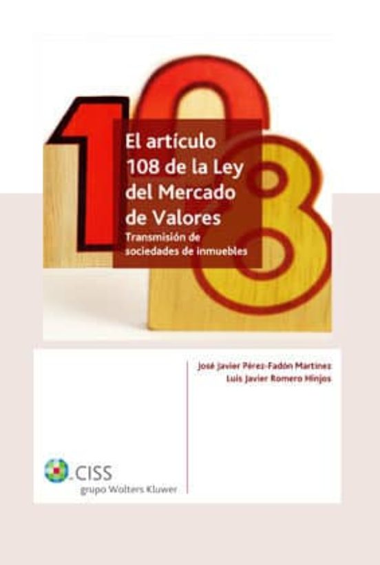 El Articulo 108 De La Ley Del Mercado De Valores: Transmision De Socie