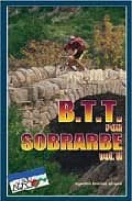 B.t.t. Por Sobrarbe 2: Itineraios Para Bicicleta De Montaña