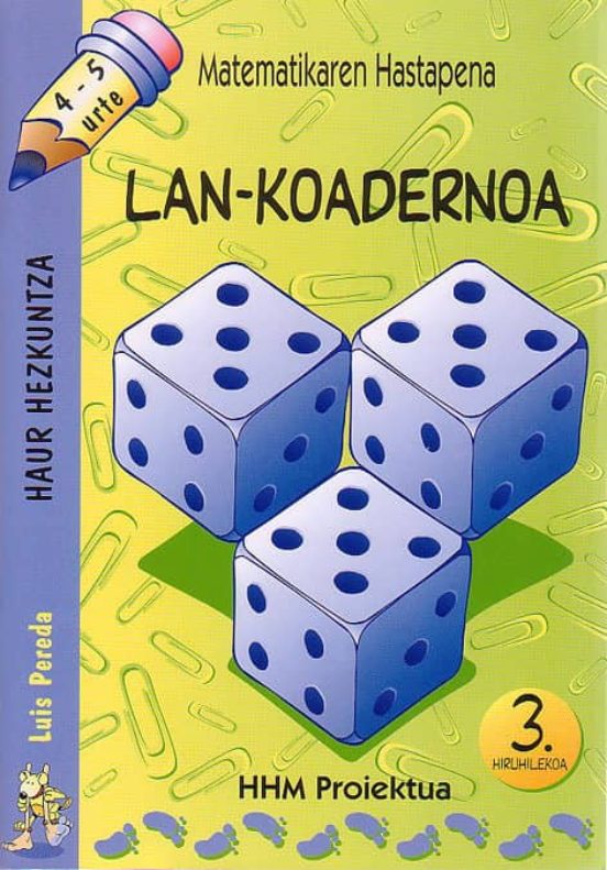 Matematikaren Hastapena 4-5 Urte Lan Koadernoa