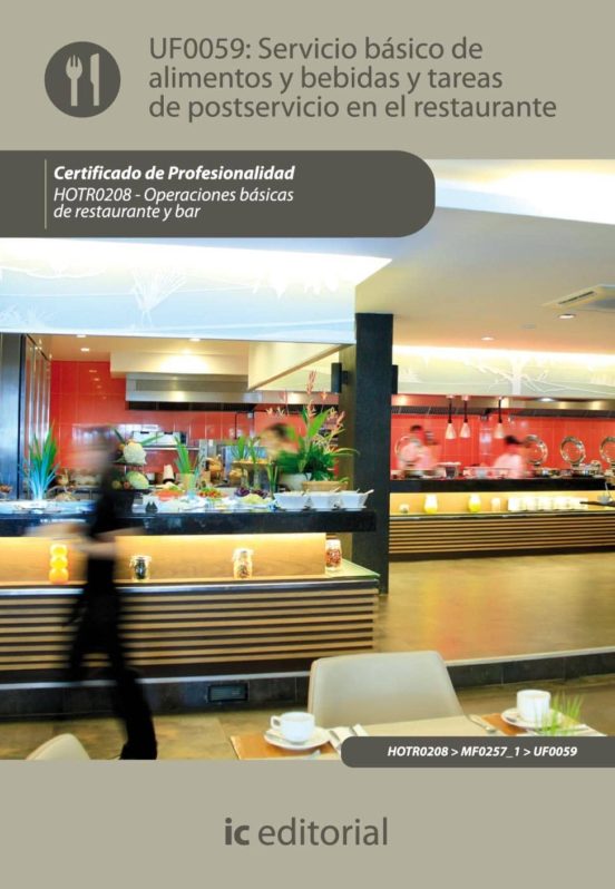 Hotr0208 Servicio Basico De Alimentos Y Bebidas Y Tareas De P