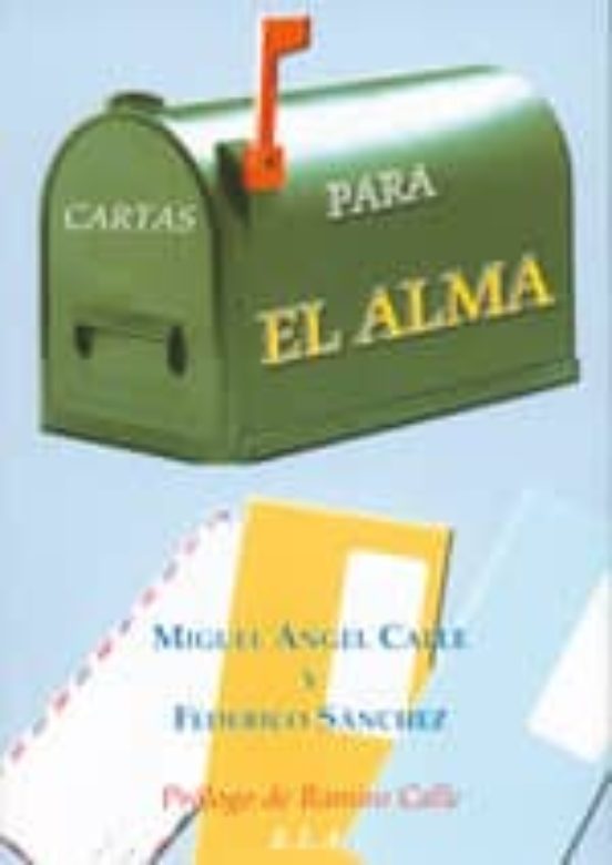 Cartas Para El Alma: Cd Incluido Con Una Seleccion De Los Mejores Poem