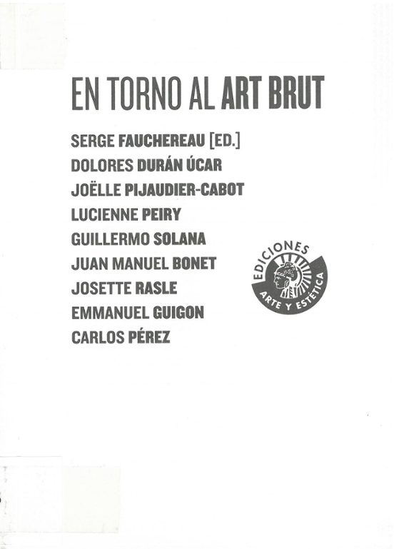 En Torno Al Art Brut