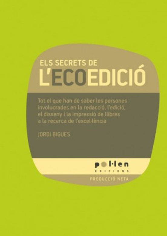 Els secrets de l'ecoedició