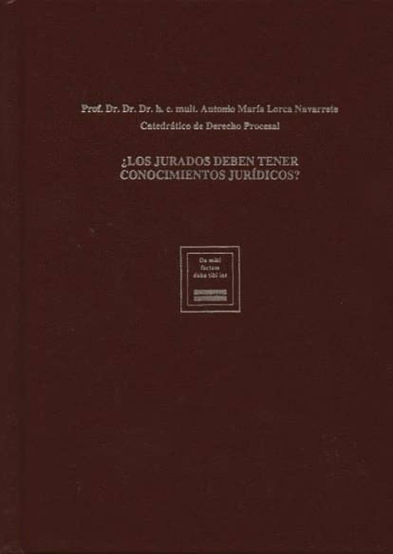 ¿los Jurados Deben Tener Conocimientos Juridicos?
