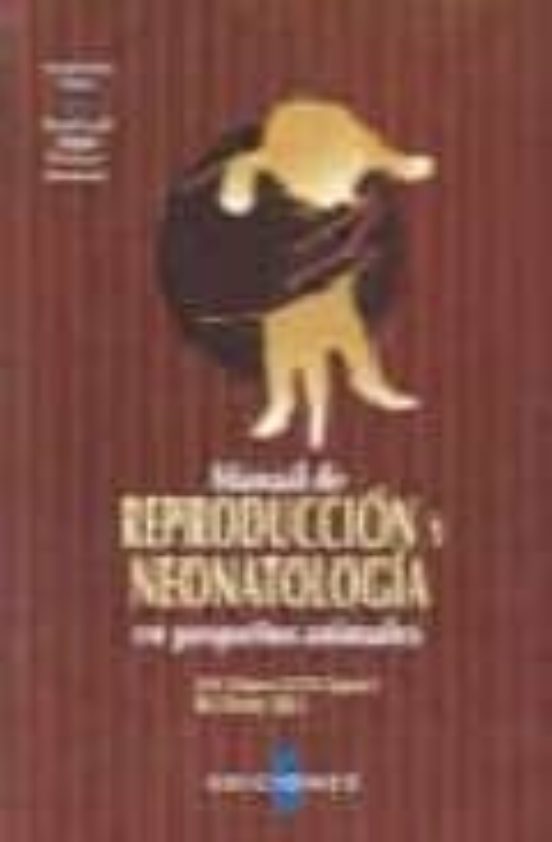 Manual De Reproduccion Y Neonatologia