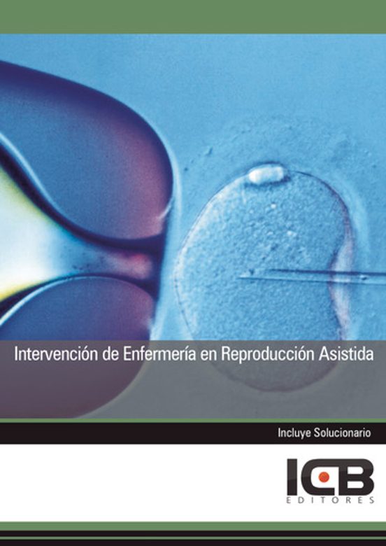 Intervención De Enfermería En Reproducción Asistida