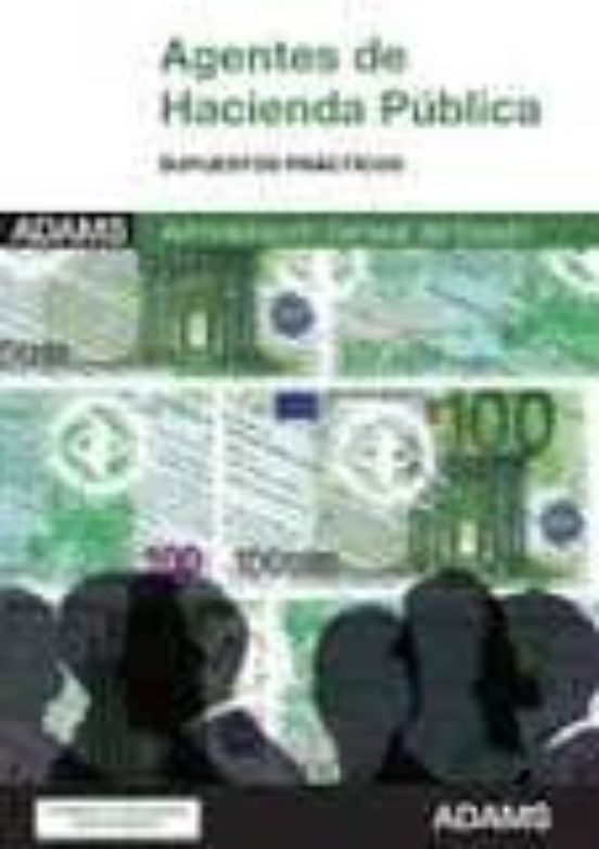 Agentes De Hacienda Publica: Supuestos Practicos