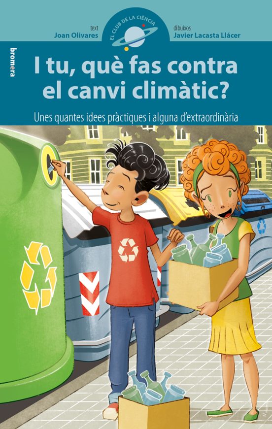 I Tu Que Fas Contra El Canvi Climatic?