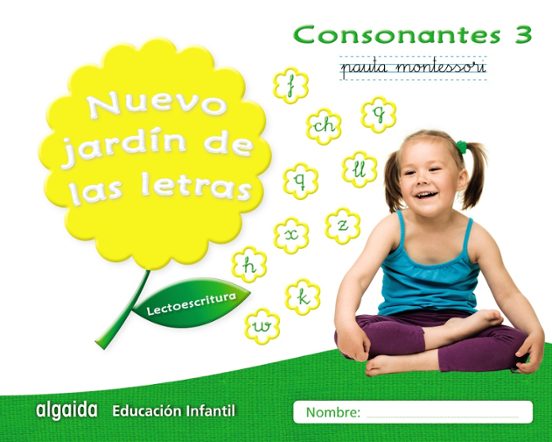 Nuevo Jardín De Las Letras Educacion Infantil 5 Años Consonantes 3 Pau