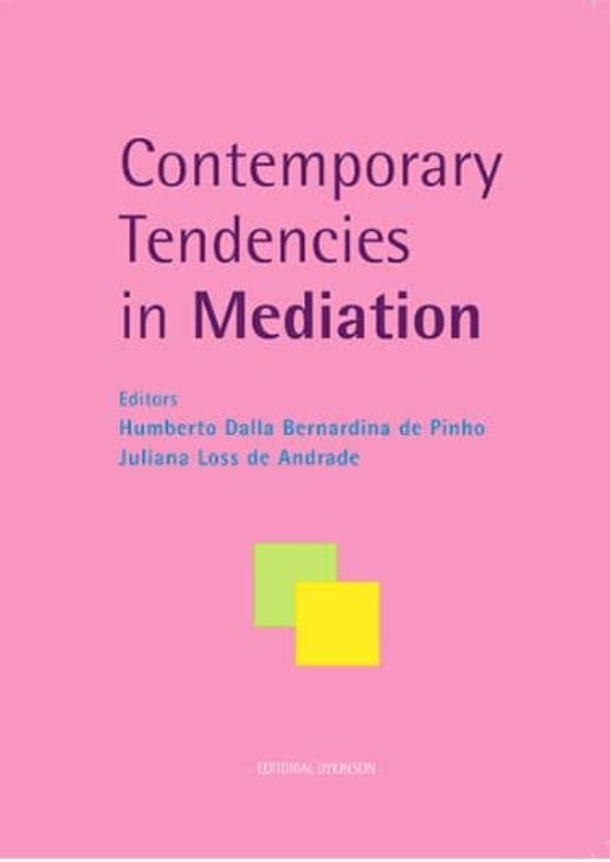Contemporary Tendencies In Mediation