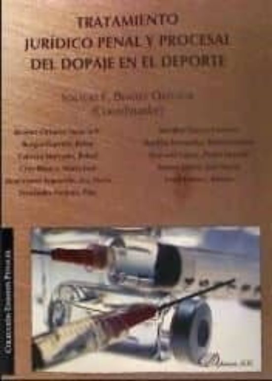 Tratamiento Jurídico Penal Y Procesal Del Dopaje En El Deporte