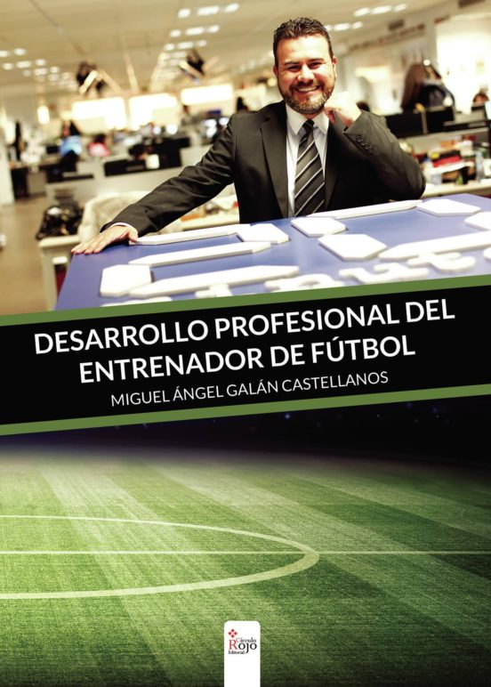 Desarrollo profesional del entrenador de fu?tbol