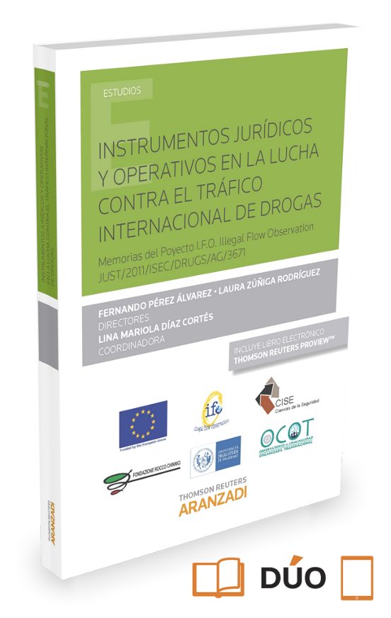 Instrumentos Juridicos Y Operativos En La Lucha Contra El Trafico Inte