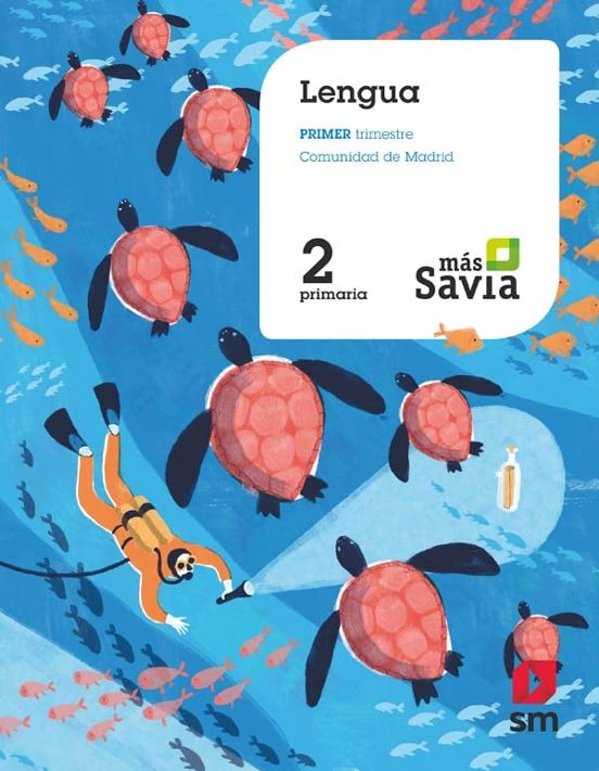 Lengua 2º Educacion Primaria Trimestral Mas Savia Ed 2018 Madrid
