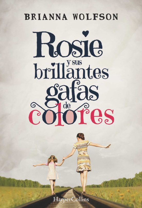 Rosie Y Sus Brillantes Gafas De Colores