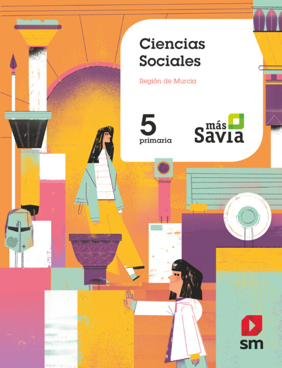 Sociales 5º Educacion Primaria Mas Savia Ed 2019 Murcia