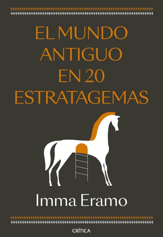 El Mundo Antiguo En 20 Estratagemas