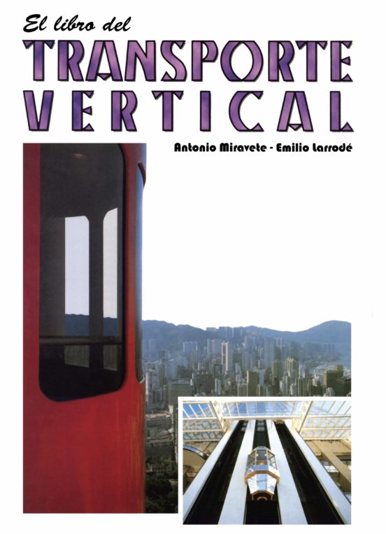 El Libro Del Transporte Vertical