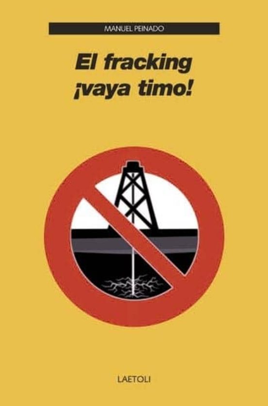 El Fracking Vaya Timo