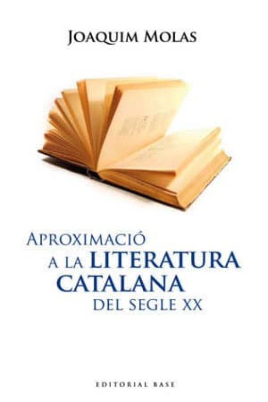 Aproximació A La Literatura Catalana Del Segle XX
