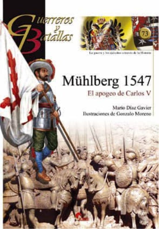 Muhlberg: El Apogeo De Carlos V