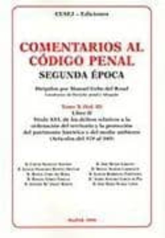 Comentarios Al Codigo Penal. Segunda Epoca. Tomo X Libro Ii