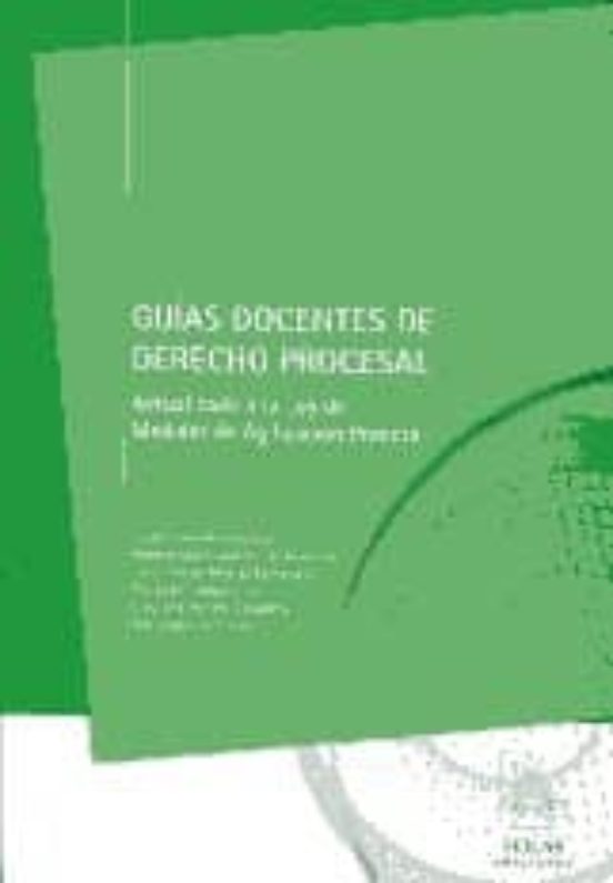 Guias Docentes De Derecho Procesal Actualizado A La Ley De Medida S De