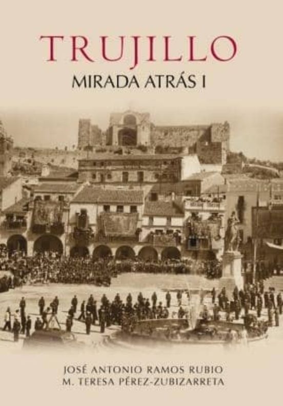 Trujillo Mirada Atras I