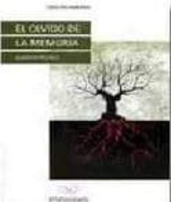 El Olvido De La Memoria
