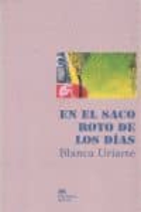 En El Saco Roto De Los Dias