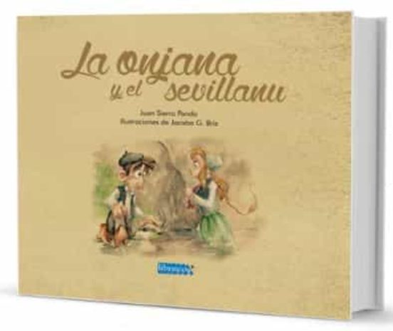 La Onjana Y El Sevillanu