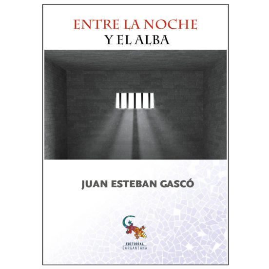 Entre La Noche Y El Alba