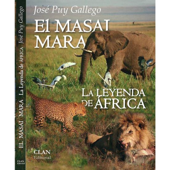 El Masai Mara: La Leyenda De Africa