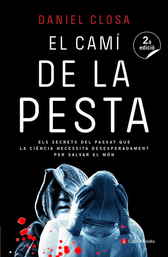 El Camí De La Pesta