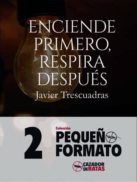 Enciende Primero Respira Despues