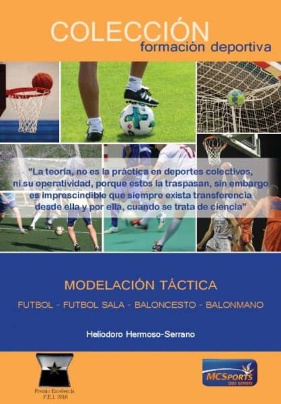 Modelacion Tactica: Futbol - Futbol Sala - Baloncesto - Balonmano