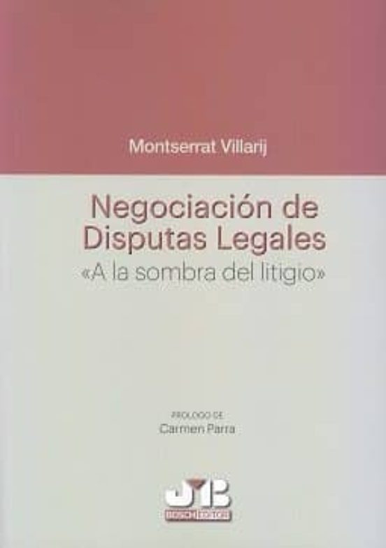 Negociación de Disputas Legales a la Sombra del Litigio