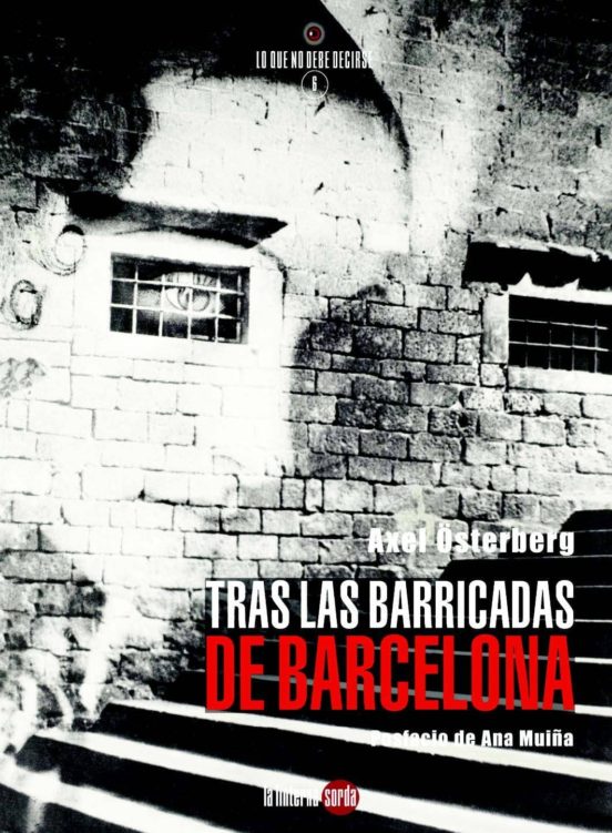 Tras Las Barricadas De Barcelona