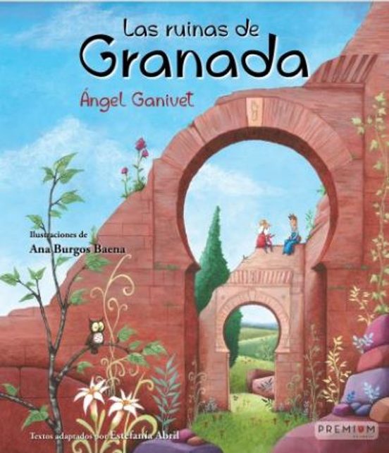 Las Ruinas De Granada:ilustraciones De Ana Burgos Baena. Textos Adapta