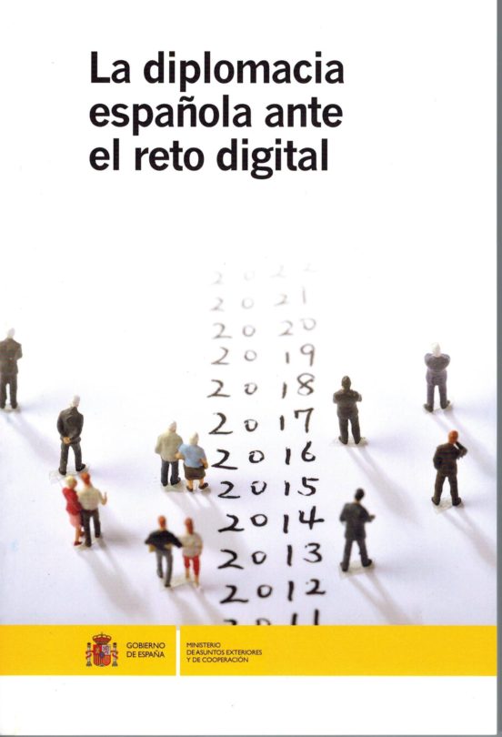 La Diplomacia Española el Reto Digital