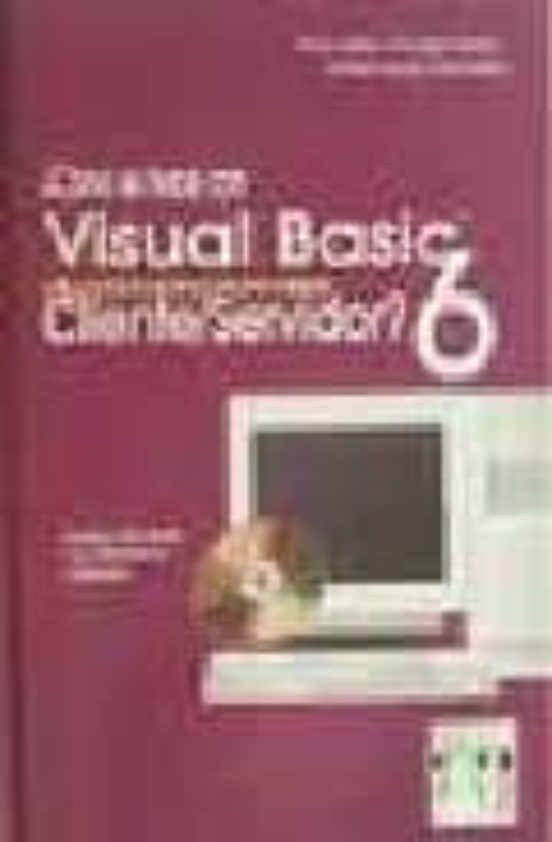 ¿como Se Hace Con Visual Basic 6 Cliente/servidor?