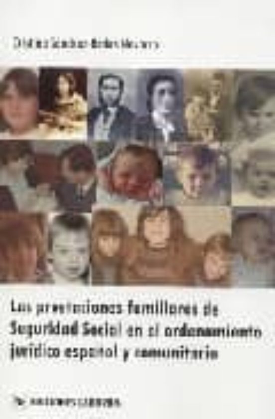 Las Prestaciones Familiares De Seguridad Social En El Ordenamient O Ju