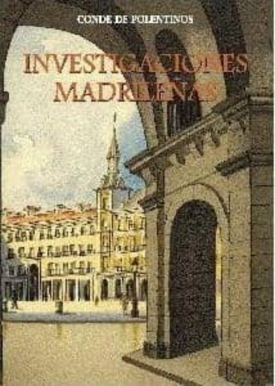 Investigaciones Madrileñas