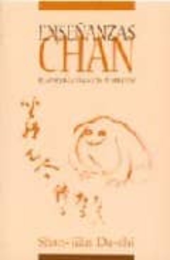 Enseñanzas Chan: Respuestas Para Los Perplejos