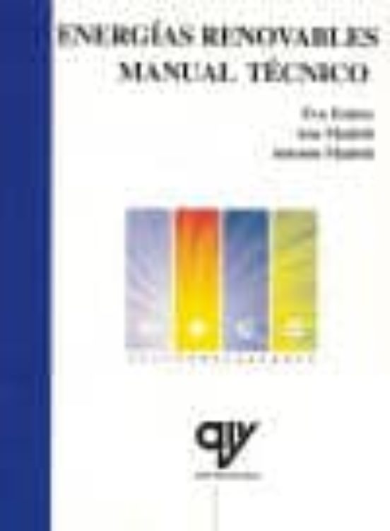 Energias Renovables: Manual Tecnico