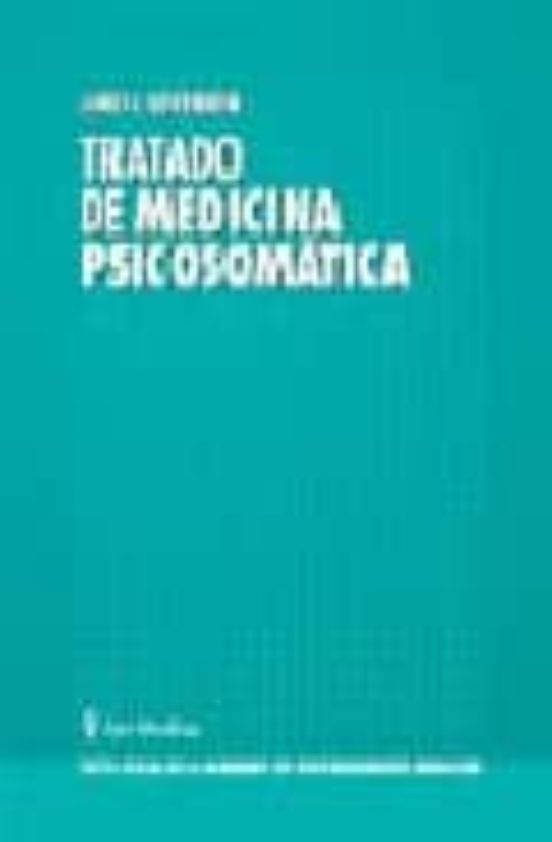 Tratado De Medicina Psicosomatica