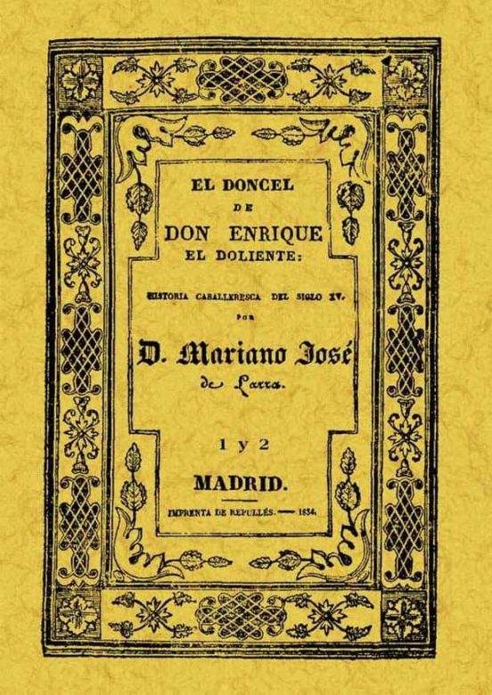 El Doncel De Don Enrique El Doliente : Historia Caballer Esca