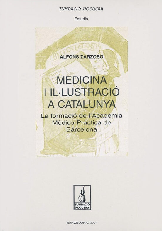Medicina I Il·lustració A Catalunya